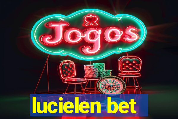 lucielen bet